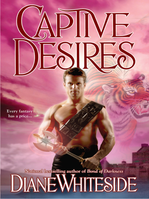 Title details for Captive Desires by Diane Whiteside - Available